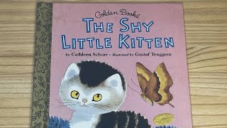 The Shy Little Kitten by Cathleen Schurr [upl. by Ferrand353]