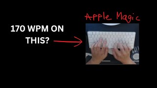 Typing 170 WPM on the Apple Magic [upl. by Latt]