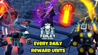 TESTING OUT EVERY DAILY REWARD UNITS Toilet Tower Defense [upl. by Leynwad]