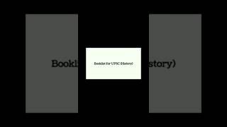 Booklist for UPSC History  UPSC History upsc history shorts viralshorts [upl. by Jaella]