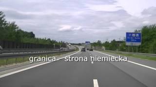 Autostrada A4 trasa Polska  Niemcy [upl. by Assinna]