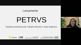 Sistema PGD PETRVS Lançamento – [upl. by Mayfield]