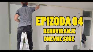 📢 SERIJAL 04 RENOVIRANJE🗣️ Renoviranje dnevne sobe [upl. by Eitsym]