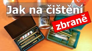 Jak na čištění zbraně Čisticí sady a spreje na údržbu [upl. by Castorina178]