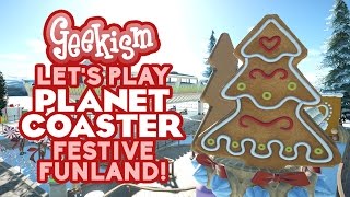 🎄 Festive Funland  Lets Play Planet Coaster 14 [upl. by Spike]