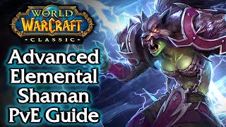 Classic WoW Advanced Elemental Shaman PvE Guide  Rotations Gearing Talents amp Theorycrafting [upl. by Llevaj]