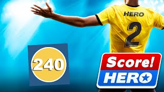 Score Hero 2  Level 240  3 Stars [upl. by Dosia]