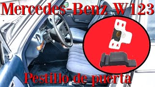 Mercedes Benz w123  Arreglo del pestillo de puerta con recambio de goma plastico tutorial clase E [upl. by Aliek]