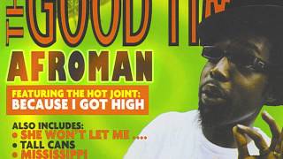 Afroman  Hush [upl. by Kowatch]