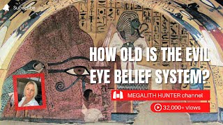 How Old Is The EVIL EYE Belief System [upl. by Joellyn]