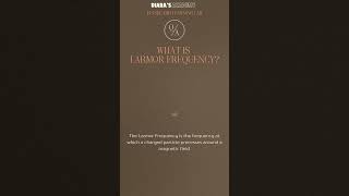 What is Larmor Frequency Diarasacademy [upl. by Zemaj]