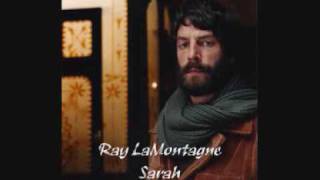 Ray LaMontagne Sarah [upl. by Burnett]