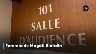 Féminicide Magalie Blandin  la justice se penche sur le rôle de trois Géorgiens [upl. by Eydie]