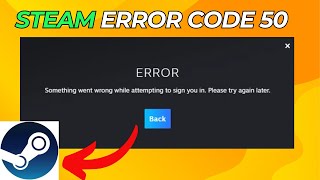 How To Fix Steam Error Code 50 In Windows  Steam error code Problem [upl. by Kinny]