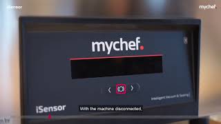 Tutorial on how to manually calibrate the Mychef iSensor vacuum packaging machine [upl. by Orag]