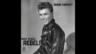 quotRock N Roll Rebelquot by Mark Harvey 1950smusic rocknroll [upl. by Yasdnil]