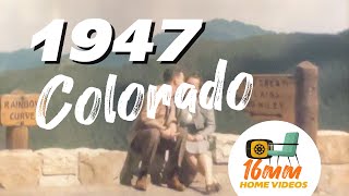 Colorado 1947  16mm COLOR Film [upl. by Ahtinak277]