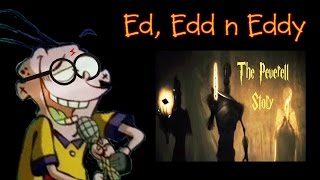 quotThe Peverell Storyquot  Ed Edd n Eddy SingReenact Music Video [upl. by Arinayed629]