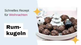 Die besten Rumkugeln Rezept für Weihnachten [upl. by Marx]