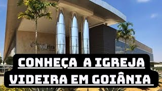 CONHEÇA UMA DAS MAIORES IGREJAS EM GOIÂNIA  VIDEIRA [upl. by Letty]