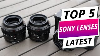 Top 5 Best Sony Lenses for Stunning Photography in 2024 [upl. by Rossner]