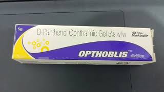 OPTHOBLIS  D Panthenol ophthalmic Gel 5 ww  Uses Side effect  Optometry solution [upl. by Atinat]