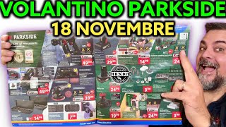 Volantino Parkside Lidl fai da te 18 novembre 2024 Riccardo Muscarella parkside lidl attrezzi [upl. by Carolus585]