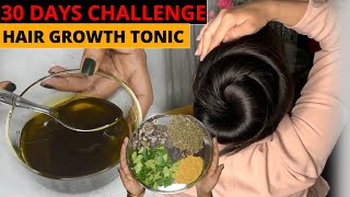 Long Hair Tonic Stop Hair Thinning amp Hair Fall Extreme Long Thick Hair Growth in 30 DaysHair Oil [upl. by Anrahc]