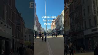 BEAUTIFUL SPIRE OF music DUBLIN fypシ゚viral travel dublintown [upl. by Anuaek973]