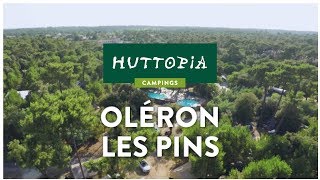 Camping Huttopia Oléron les Pins  Visite virtuelle sur lîle dOléron [upl. by Hessler]