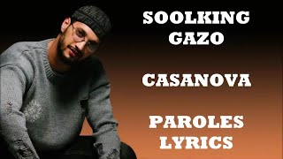 Soolking ft Gazo  Casanova ParolesLyrics  Mix Ninho [upl. by Jaine213]