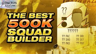 Seriously this is the BEST 500k Squad builder on FIFA 22 [upl. by Alletnahs889]