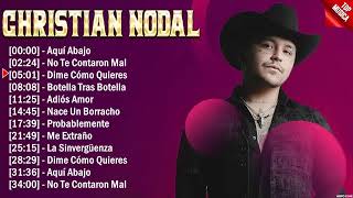 Christian Nodal Best Songs 2024 full playlist  Sus Mejores Éxitos 2024 [upl. by Shanney]