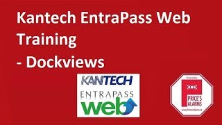 Kantech EntraPass Web Training  Dockviews [upl. by Argyle]