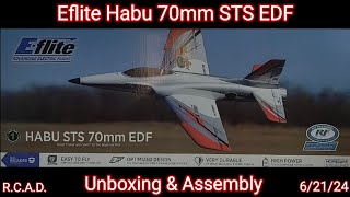 Eflite Habu 70mm STS EDF Unboxing amp Assembly [upl. by Agarhs]