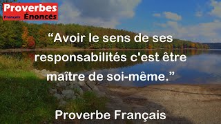 Proverbe Français  Avoir le sens de ses responsabilités cest être maître de soimême [upl. by Handler]