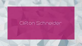 Clifton Schneider  appearance [upl. by Barton184]