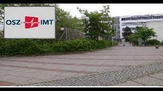 OSZ IMT  Oberstufenzentrum Informations und Medizintechnik Berlin [upl. by Noramac]