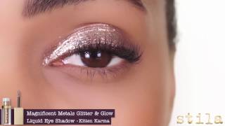 3 Ways To Apply Glitter amp Glow Liquid Eyeshadow  Stila Cosmetics [upl. by Gilmour]