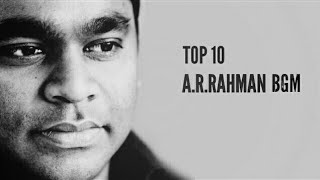 TOP 10 AR RAHMAN BGM Part1 [upl. by Enecnarf]