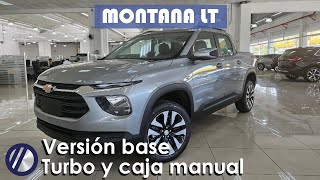 Nueva Chevrolet Montana LT base  Precio motor y equipamiento ¿Qué resigna [upl. by Yrolg383]