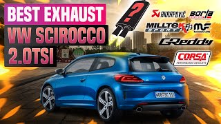 VW Scirocco R Exhaust Sound 20TSI🔥 AkrapovicArmytrixCobra EisenmannMilltekScorpioniPEXForce [upl. by Atsed]