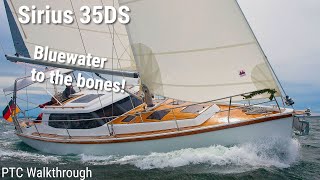 Sirius 35DS Decksalon Bluewater Cruiser Sailboat Tour 2021 PTC Review [upl. by Renaxela]