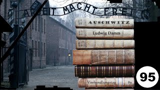 95 Zeuge Ludwig Damm NS  FrankfurterAuschwitzProzess [upl. by Ynner]