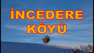 incedere köyü [upl. by Nwahsyt292]