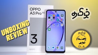 OPPO A3 PRO 5G Unboxing amp Review  Tamil [upl. by Levitan]