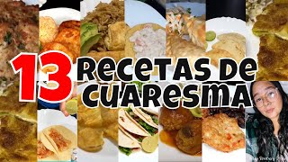 13 RECETAS DE CUARESMA SIN CARNES ROJAS MENU SEMANAL fyp recipe viral [upl. by Sharleen]