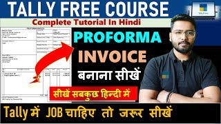 🔥 Proforma Invoice बनाना सीखें  Proforma Invoice in Tally Prime tallyprime [upl. by Alicsirp985]