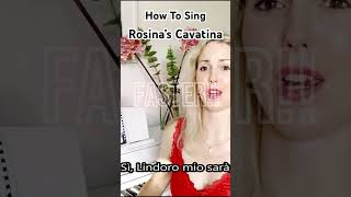 How To Sing Rosina’s Cavatina  Coloratura Technique howtosingopera coloratura [upl. by Esinahs443]