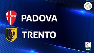 Padova  Trento 11  Gli Highlights [upl. by Iaht]